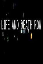 Watch Life And Death Row 0123movies