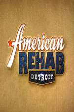 Watch American Rehab: Detroit 0123movies