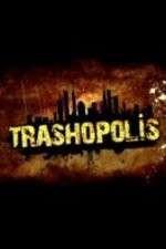 Watch Trashopolis 0123movies
