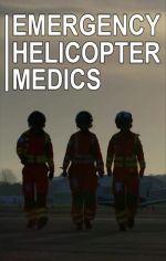 Watch Emergency Helicopter Medics 0123movies