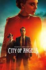 Watch Penny Dreadful: City of Angels 0123movies