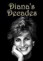 Watch Diana's Decades 0123movies
