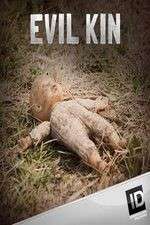 Watch Evil Kin 0123movies