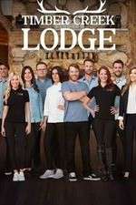 Watch Timber Creek Lodge 0123movies