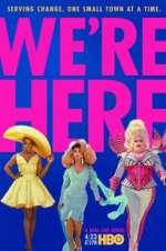 Watch We\'re Here 0123movies