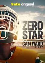 Watch Zero Star: The Cam Ward Story 0123movies