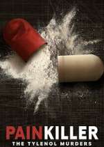 Watch Painkiller: The Tylenol Murders 0123movies