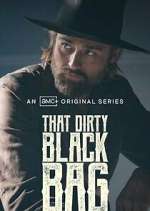 Watch That Dirty Black Bag 0123movies