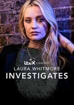 Watch Laura Whitmore Investigates 0123movies