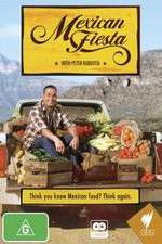 Watch Mexican Fiesta with Peter Kuruvita 0123movies