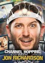 Watch Channel Hopping with Jon Richardson 0123movies