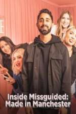Watch Inside Missguided: Made in Manchester 0123movies