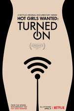Watch Hot Girls Wanted: Turned On 0123movies