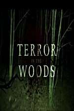 Watch Terror in the Woods 0123movies