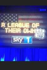 Watch A League of Their Own US Road Trip 0123movies