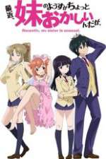Watch Saikin Imouto no Yousu ga Chotto Okashiinda ga 0123movies