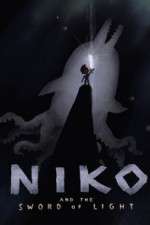 Watch Niko and the Sword of Light 0123movies