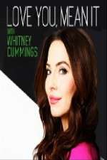 Watch Love You Mean It with Whitney Cummings 0123movies