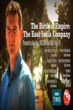 Watch The Birth of Empire: The East India Company 0123movies