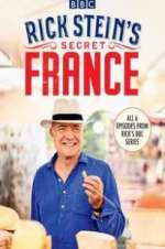 Watch Rick Stein\'s Secret France 0123movies