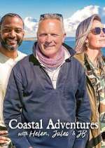 Watch Coastal Adventures with Helen, Jules & JB 0123movies