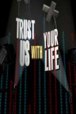 Watch Trust Us with Your Life 0123movies
