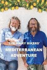 Watch The Hairy Bikers' Mediterranean Adventure 0123movies