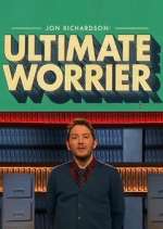 Watch Jon Richardson: Ultimate Worrier 0123movies