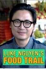 Watch Luke Nguyen's Food Trail 0123movies