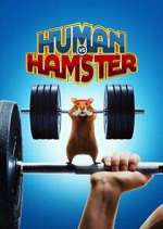 Watch Human vs. Hamster 0123movies