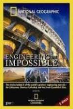 Watch National Geographic: Engineering the Impossible 0123movies