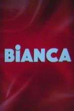 Watch Bianca 0123movies