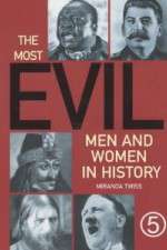 Watch The Most Evil Men and Women In History 0123movies