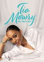 Watch Tia Mowry: My Next Act 0123movies