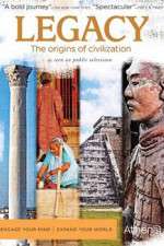 Watch Legacy The Origins of Civilization 0123movies