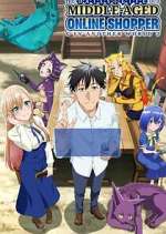 Watch The Daily Life of a Middle-Aged Online Shopper in Another World 0123movies