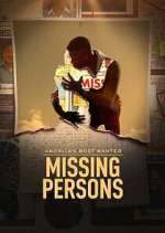 Watch America\'s Most Wanted: Missing Persons 0123movies
