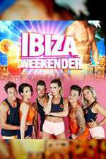Watch Ibiza Weekender 0123movies