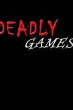 Watch Deadly Games 0123movies