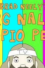 Watch Brad Neelys Harg Nallin Sclopio Peepio 0123movies