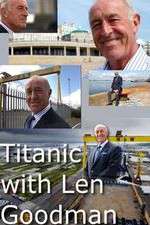 Watch Titanic with Len Goodman 0123movies