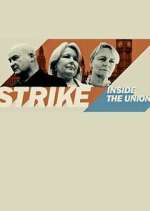 Watch Strike: Inside the Unions 0123movies