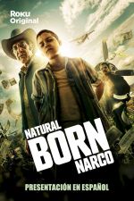 Watch Natural Born Narco 0123movies