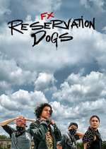 Watch Reservation Dogs 0123movies