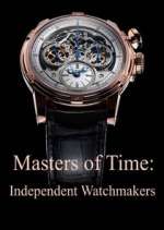 Watch Masters of Time: Independent Watchmakers 0123movies