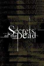 Watch Secrets of the Dead 0123movies