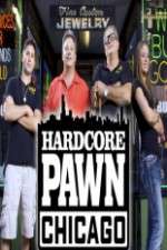 Watch Hardcore Pawn Chicago 0123movies