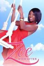 Watch Zoe Ever After 0123movies