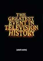 Watch The Greatest Event in Television History 0123movies