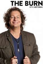 Watch The Burn with Jeff Ross 0123movies